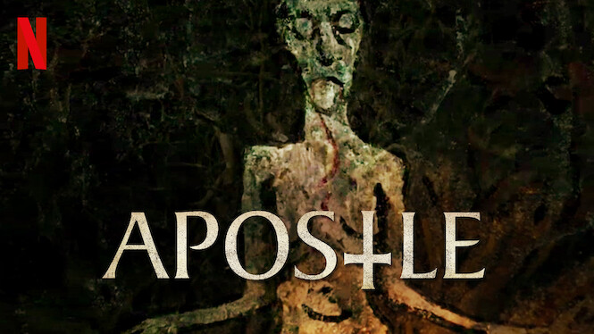 Apostle (2018) - Netflix | Flixable